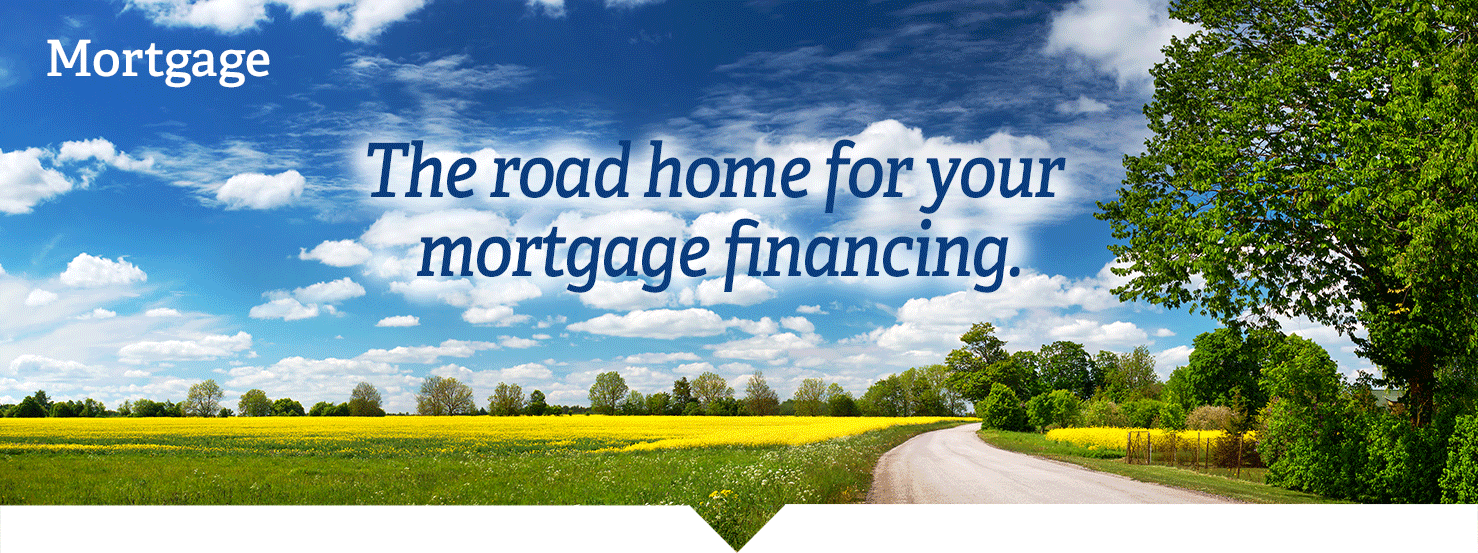 The road home for your mortgage financing